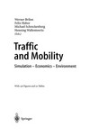 Traffic and Mobility: Simulation — Economics — Environment /
