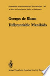 Differentiable Manifolds: Forms, Currents, Harmonic Forms 