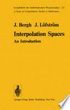 Interpolation Spaces: An Introduction 