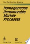 Homogeneous Denumerable Markov Processes
