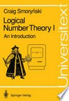 Logical Number Theory I: An Introduction 