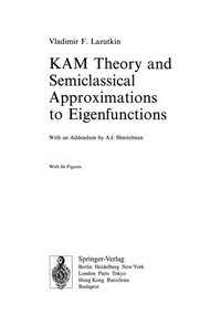 KAM Theory and Semiclassical Approximations to Eigenfunctions
