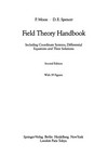 Field Theory Handbook: Including Coordinate Systems, Differential Equations and Their Solutions /