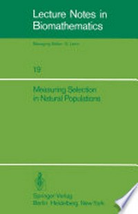 Measuring Selection in Natural Populations