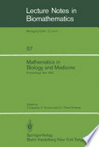 Mathematics in Biology and Medicine: Proceedings of an International Conference held in Bari, Italy, July 18–22, 1983 /