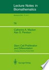 Stem Cell Proliferation and Differentiation: A Multitype Branching Process Model /