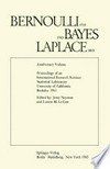 Bernoulli 1713 Bayes 1763 Laplace 1813: Anniversary Volume /