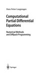 Computational Partial Differential Equations: Numerical Methods and Diffpack Programming /