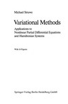 Variational Methods: Applications to Nonlinear Partial Differential Equations and Hamiltonian Systems 