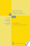 Algebraic Complexity Theory: With the Collaboration of Thomas Lickteig /