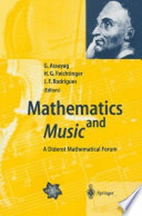 Mathematics and Music: A Diderot Mathematical Forum /