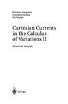 Cartesian Currents in the Calculus of Variations II: Variational Integrals 