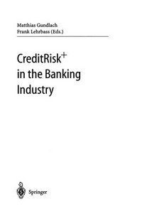 CreditRisk+ in the Banking Industry