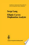 Elliptic Curves: Diophantine Analysis 