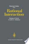 Rational Interaction: Essays in Honor of John C. Harsanyi /