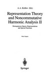 Representation Theory and Noncommutative Harmonic Analysis II: Homogeneous Spaces, Representations and Special Functions /
