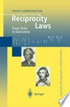 Reciprocity Laws: From Euler to Eisenstein /