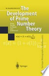 The Development of Prime Number Theory: From Euclid to Hardy and Littlewood /