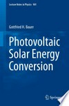 Photovoltaic solar energy conversion