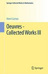 Oeuvres - Collected Works. Volume III