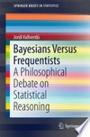 Bayesians Versus Frequentists: A Philosophical Debate on Statistical Reasoning 
