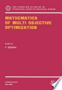 Mathematics of Multi Objective Optimization