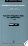 Geometric integration theory on supermanifolds