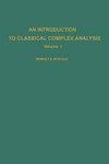 An introduction to classical complex analysis. Vol. 1