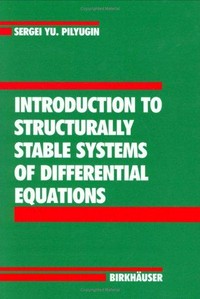 Introduction to structurally stable systems of differntial equations