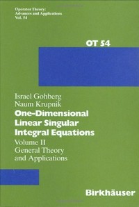 One-dimensional linear singular integral equations. Vol.2: general theory and applications
