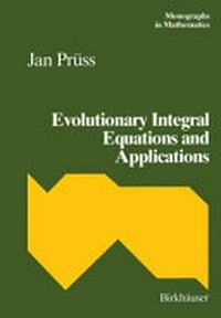 Evolutionary integral equations and applications