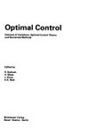 Optimal control: calculus of variations, optimal control theory and numerical methods