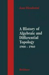 A history of algebraic and differential topology 1900-1960
