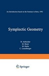 Symplectic geometry: an introduction based on the seminar in Bern, 1992 