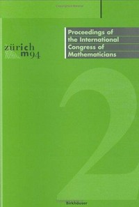 Proceedings of the International Congress of Mathematicians 1994: August 3-11, 1994, Zürich, Switzerland
