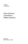 Entire solutions of semilinear elliptic equations