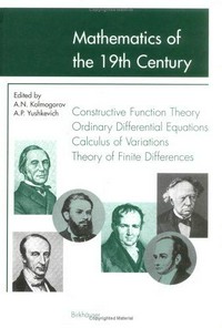 Mathematics of the 19th century: function theory according to Chebyshev, ordinary differential equations, calculus of variations, theory of finite differences