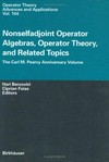 Nonselfadjoint operator algebras, operator theory, and related topics: the Carl M. Pearcy anniversary volume