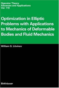 Optimization in elliptic problems with applications to mechanics of deformable bodies and fluid mechanics