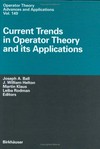 Current trends in operator theory and its applications