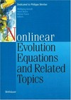 Nonlinear evolution equations and related topics: dedicated to Philippe Bénilan