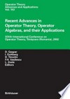 Recent Advances in Operator Theory, Operator Algebras, and their Applications: XIXth International Conference on Operator Theory, Timisoara (Romania), 2002