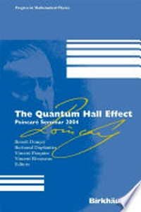 The Quantum Hall Effect: Poincaré Seminar 2004
