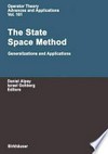 The State Space Method Generalizations and Applications