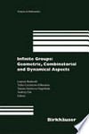 Infinite Groups: Geometric, Combinatorial and Dynamical Aspects