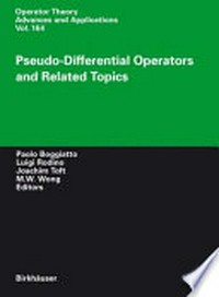 Pseudo-Differential Operators and Related Topics