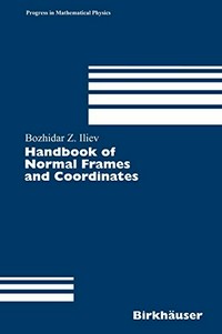 Handbook of normal frames and coordinates