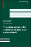 L’isomorphisme entre les tours de Lubin-Tate et de Drinfeld