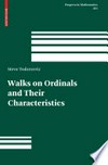 Walks on Ordinals and Their Characteristics /
