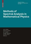 Methods of Spectral Analysis in Mathematical Physics: Conference on Operator Theory, Analysis and Mathematical Physics (OTAMP) 2006, Lund, Sweden 